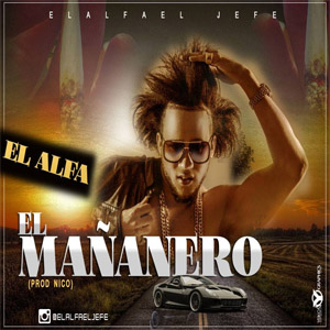 Álbum El Mañanero de El Alfa El Jefe