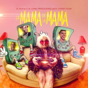 Álbum La Mamá de la Mamá de El Alfa El Jefe