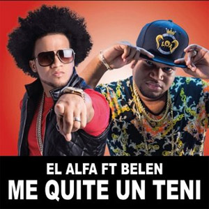 Álbum Me Quite Un Teni de El Alfa El Jefe