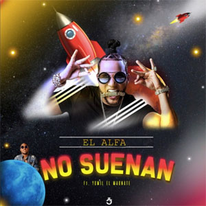 Álbum No Suenan de El Alfa El Jefe