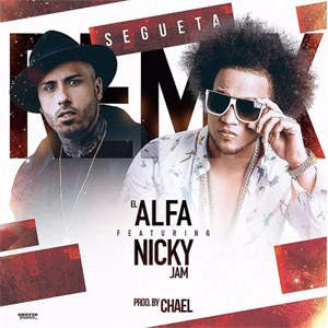 Álbum Segueta (Remix) de El Alfa El Jefe