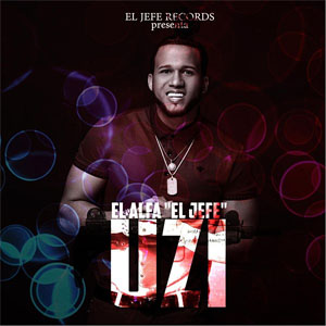 Álbum Uzi de El Alfa El Jefe