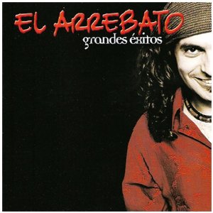 Álbum Grandes Éxitos de El Arrebato