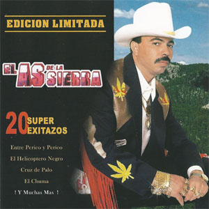 Álbum 20 Super Exitazos de El As de la Sierra