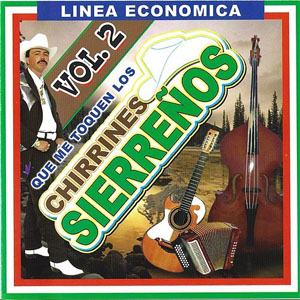 Álbum Chirrines Sierrenos Vol.2 de El As de la Sierra