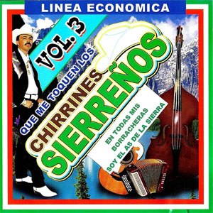 Álbum Chirrines Sierrenos Vol.3 de El As de la Sierra