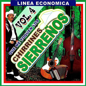 Álbum Chirrines Sierrenos Vol.4 de El As de la Sierra