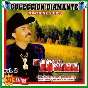 Álbum Coleccion Diamante Vol. 2 de El As de la Sierra