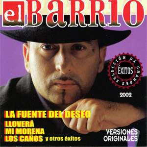 Álbum La Fuente Del Deseo Y Otros Éxitos de El Barrio
