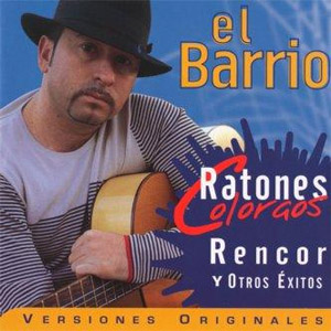 Álbum Ratones Coloraos Y Otros Éxitos de El Barrio