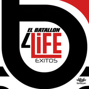 Álbum 4Life (Exitos) de El Batallón