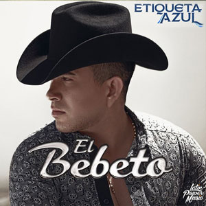 Álbum Etiqueta Azul de El Bebeto