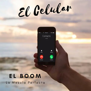 Álbum El Celular de El Boom La Mezcla Perfecta