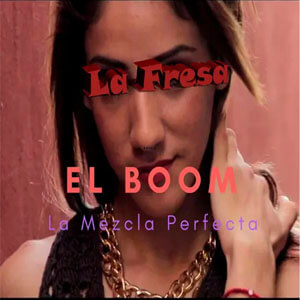 Álbum La Fresa de El Boom La Mezcla Perfecta
