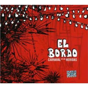 Álbum Carnaval De Las Heridas de El Bordo