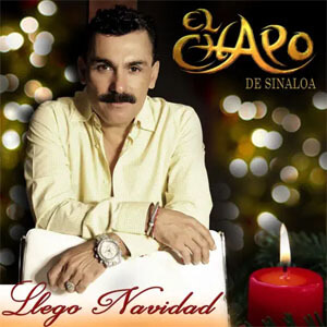 Álbum Llegó Navidad de El Chapo de Sinaloa