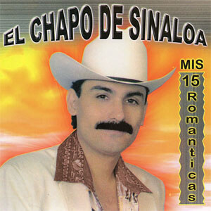 Álbum Mis 15 Románticas de El Chapo de Sinaloa