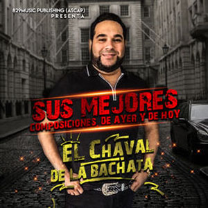 Álbum Sus Mejores Composiciones, de ayer y de hoy de El Chaval