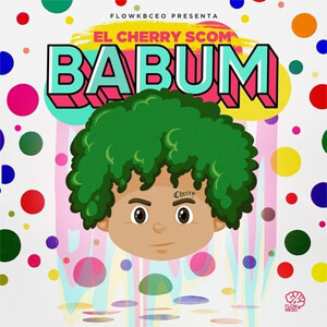 Álbum Babum de El Cherry Scom