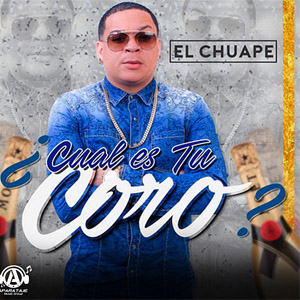 Álbum Cual Es Tu Coro de El Chuape