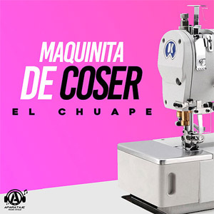Álbum Maquinita De Coser de El Chuape