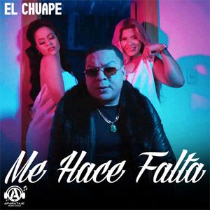 Álbum Me Hace Falta de El Chuape