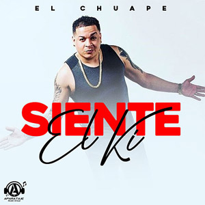 Álbum Siente el Ki de El Chuape