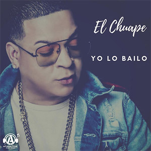 Álbum Yo Lo Bailo de El Chuape