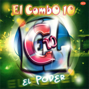 Álbum El Poder  de El Combo 10