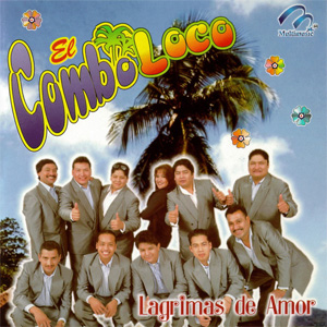 Álbum Lágrimas De Amor de El Combo Loco