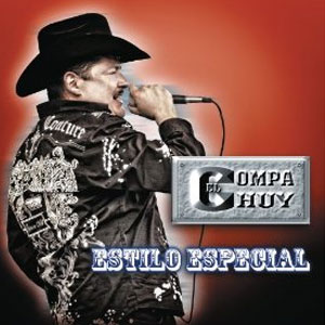 Álbum Estilo Especial de El Compa Chuy