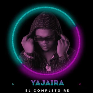 Álbum Yajaira de El Completo RD