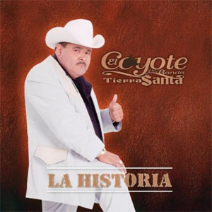 Álbum La Historia de El Coyote