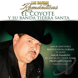 Álbum Las Bandas Románticas de El Coyote