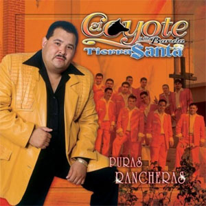 Álbum Puras Rancheras de El Coyote