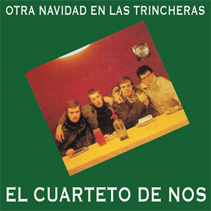 Álbum Otra Navidad En Las Trincheras de El Cuarteto De Nos
