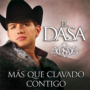 Álbum Más Que Clavado Contigo de El Dasa