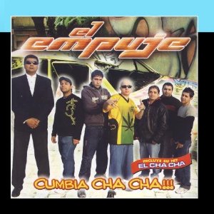 Álbum Cumbia Cha Cha de El Empuje