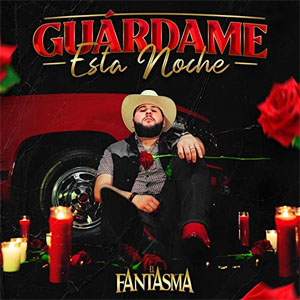 Álbum Guárdame Esta Noche de El Fantasma