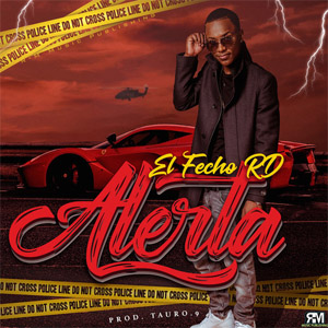 Álbum Alerta de El Fecho RD