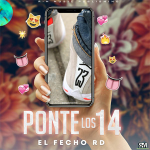 Álbum Ponte Los 14 de El Fecho RD
