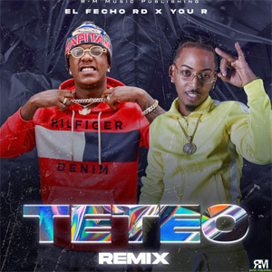 Álbum Teteo (Remix) de El Fecho RD