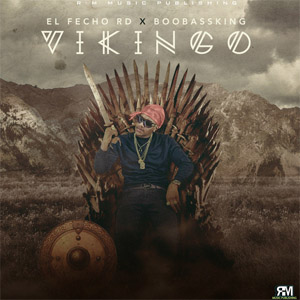 Álbum Vikingo de El Fecho RD