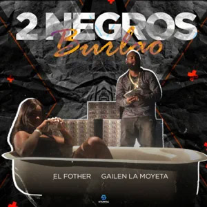 Álbum 2 Negros Burlao de El Fother