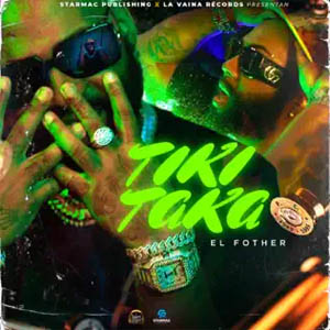 Álbum Tiki Taka de El Fother