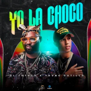 Álbum Yo La Choco de El Fother