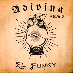 Álbum Adivina (Remix) de El Funky