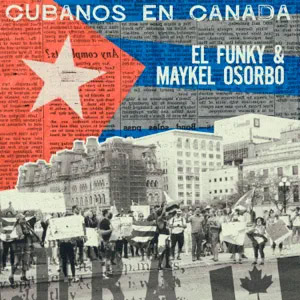 Álbum Cubanos En Canada de El Funky