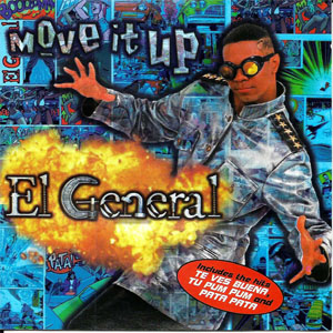 Álbum Move It Up de El General