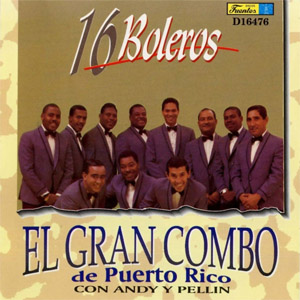 Álbum 16 Boleros de El Gran Combo de Puerto Rico